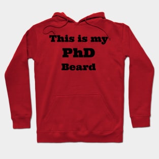 PhD beard Hoodie